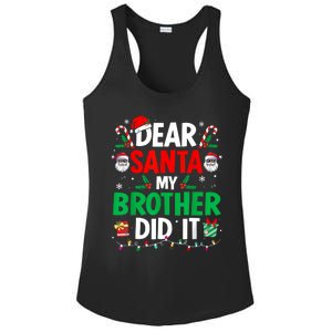 Dear Santa My Brother Did It Funny Christmas Ladies PosiCharge Competitor Racerback Tank