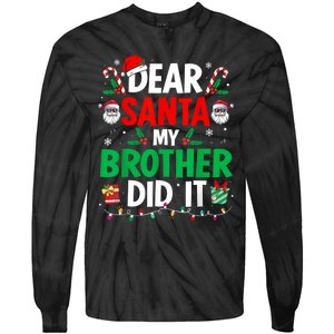 Dear Santa My Brother Did It Funny Christmas Tie-Dye Long Sleeve Shirt