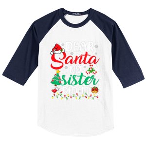 Dear Santa My Sister Did It Funny Xmas Christmas Pajamas Baseball Sleeve Shirt