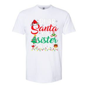 Dear Santa My Sister Did It Funny Xmas Christmas Pajamas Softstyle CVC T-Shirt