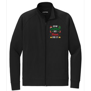 Dear Santa My Mom Did It Funny Mom Outfits Mom Christmas Gift Stretch Full-Zip Cadet Jacket