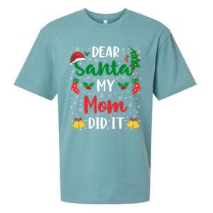 Dear Santa My Mom Did It Funny Mom Outfits Mom Christmas Gift Sueded Cloud Jersey T-Shirt