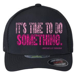 Do Something Michelle Obama Flexfit Unipanel Trucker Cap