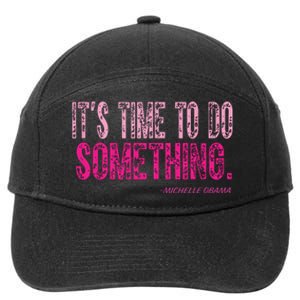 Do Something Michelle Obama 7-Panel Snapback Hat