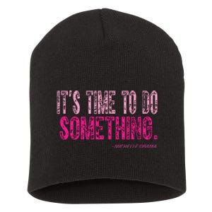 Do Something Michelle Obama Short Acrylic Beanie