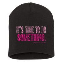 Do Something Michelle Obama Short Acrylic Beanie