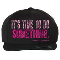 Do Something Michelle Obama Wool Snapback Cap