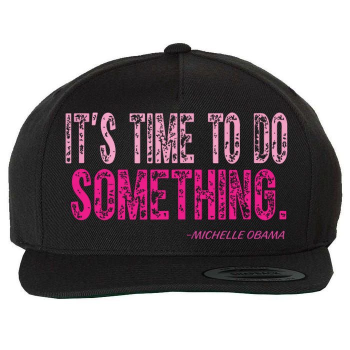 Do Something Michelle Obama Wool Snapback Cap