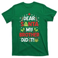 Dear Santa My Brother Did It Funny Christmas T-Shirt