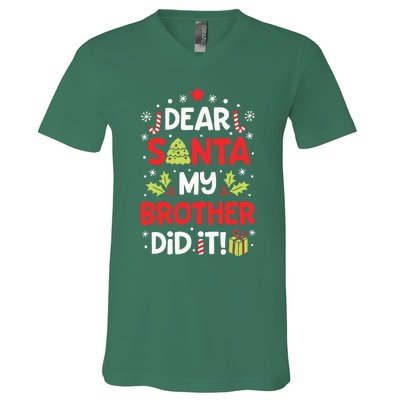 Dear Santa My Brother Did It Funny Christmas V-Neck T-Shirt