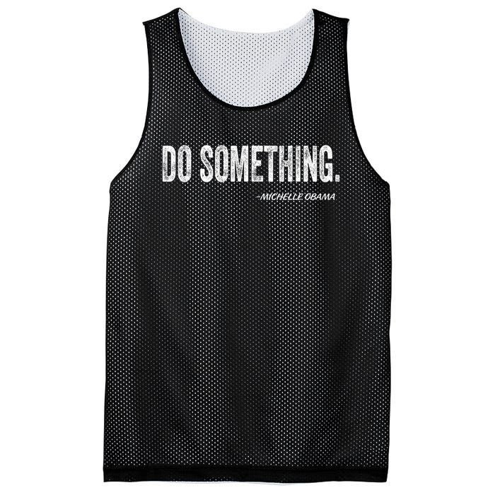 Do Something Michelle Obama Mesh Reversible Basketball Jersey Tank