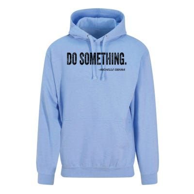 Do Something Michelle Obama Unisex Surf Hoodie