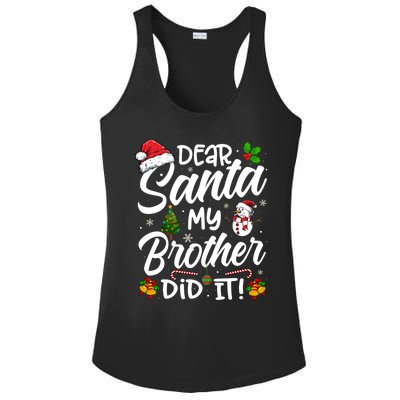 Dear Santa My Brother Did It Xmas Christmas Cute Ladies PosiCharge Competitor Racerback Tank