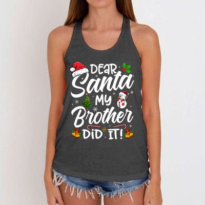 Dear Santa My Brother Did It Xmas Christmas Cute Women's Knotted Racerback Tank