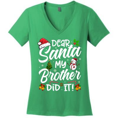 Dear Santa My Brother Did It Xmas Christmas Cute Women's V-Neck T-Shirt