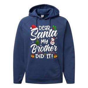 Dear Santa My Brother Did It Xmas Christmas Cute Performance Fleece Hoodie