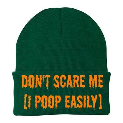 Dont Scare Me I Poop Easily Funny Halloween Knit Cap Winter Beanie