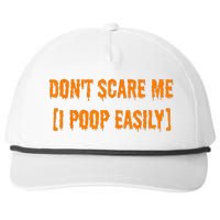 Dont Scare Me I Poop Easily Funny Halloween Snapback Five-Panel Rope Hat