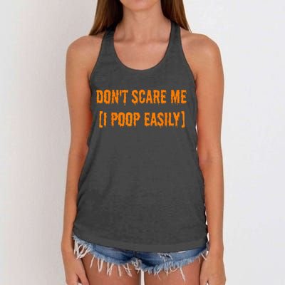 Dont Scare Me I Poop Easily Funny Halloween Women's Knotted Racerback Tank