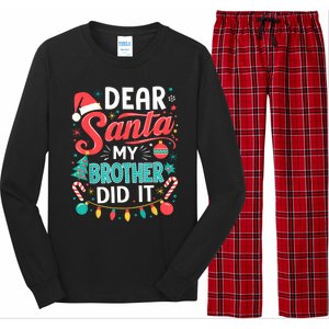 Dear Santa My Brother Did It Funny Christmas Girl Boy Long Sleeve Pajama Set