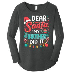 Dear Santa My Brother Did It Funny Christmas Girl Boy Women's Perfect Tri Tunic Long Sleeve Shirt