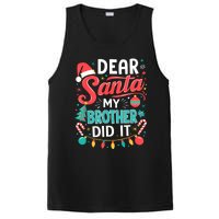 Dear Santa My Brother Did It Funny Christmas Girl Boy PosiCharge Competitor Tank