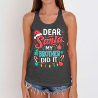 Dear Santa My Brother Did It Funny Christmas Girl Boy Women's Knotted Racerback Tank