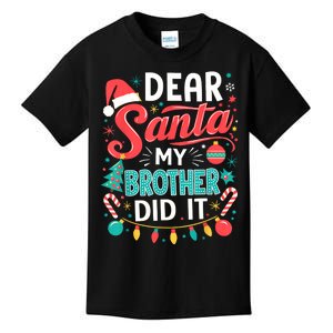 Dear Santa My Brother Did It Funny Christmas Girl Boy Kids T-Shirt