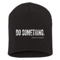 Do Something Michelle Obama Short Acrylic Beanie