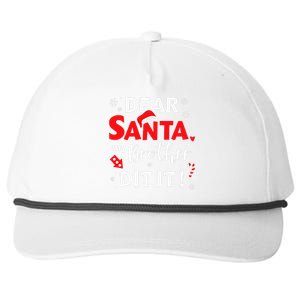 Dear Santa My Brother Did It For Matching Christmas Sister Gift.png Snapback Five-Panel Rope Hat