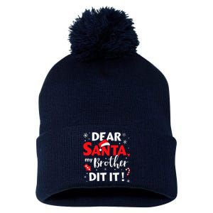 Dear Santa My Brother Did It For Matching Christmas Sister Gift.png Pom Pom 12in Knit Beanie