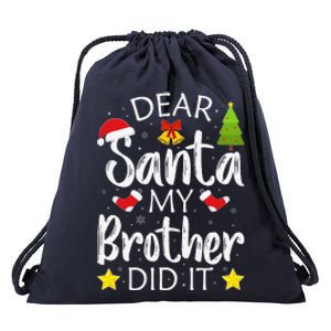 Dear Santa My Brother Did It Funny Christmas Pajamas.png Drawstring Bag