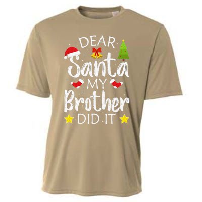 Dear Santa My Brother Did It Funny Christmas Pajamas.png Cooling Performance Crew T-Shirt