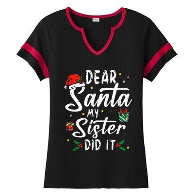 Dear Santa My Sister Did It Funny Christmas Ladies Halftime Notch Neck Tee