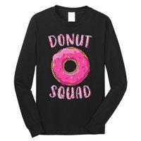 Donut Squad Matching Donut Party Long Sleeve Shirt