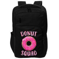 Donut Squad Matching Donut Party Impact Tech Backpack