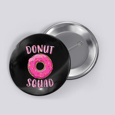 Donut Squad Matching Donut Party Button