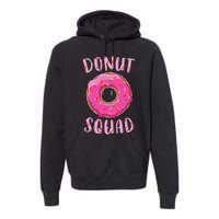 Donut Squad Matching Donut Party Premium Hoodie