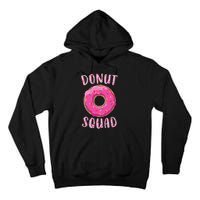 Donut Squad Matching Donut Party Tall Hoodie