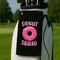 Donut Squad Matching Donut Party Golf Towel
