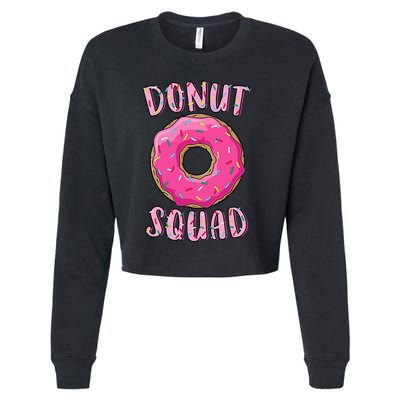 Donut Squad Matching Donut Party Cropped Pullover Crew