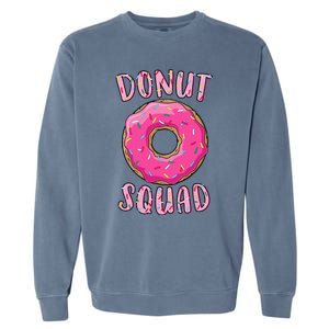 Donut Squad Matching Donut Party Garment-Dyed Sweatshirt