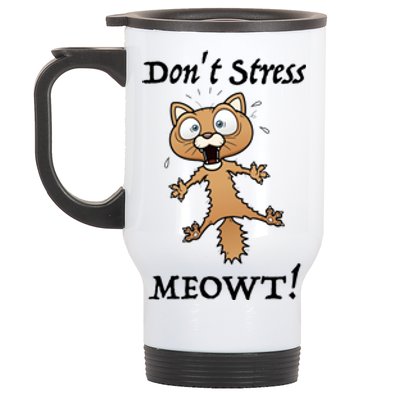 Dont Stress Meowt! Gift Stainless Steel Travel Mug