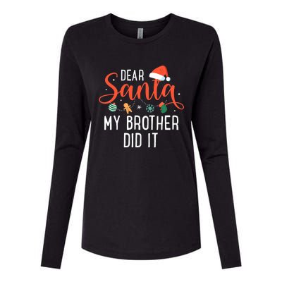 Dear Santa My Brother Did It Family Christmas Womens Cotton Relaxed Long Sleeve T-Shirt