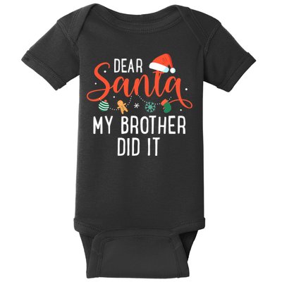 Dear Santa My Brother Did It Family Christmas Baby Bodysuit