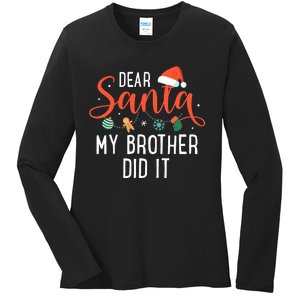 Dear Santa My Brother Did It Family Christmas Ladies Long Sleeve Shirt