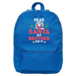 Dear Santa My Brother Did It Gift 16 in Basic Backpack