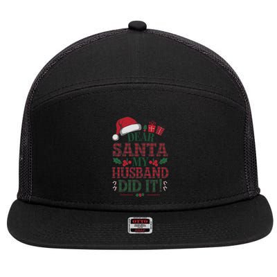 Dear Santa My Sister Did It Funny Christmas Gift 7 Panel Mesh Trucker Snapback Hat