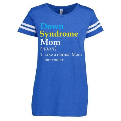 Down Syndrome Mom Funny Definition World Awareness Day Enza Ladies Jersey Football T-Shirt