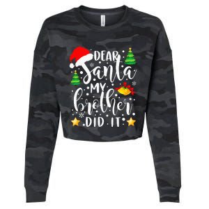 Dear Santa My Brother Did It Funny Christmas Pajama Cropped Pullover Crew